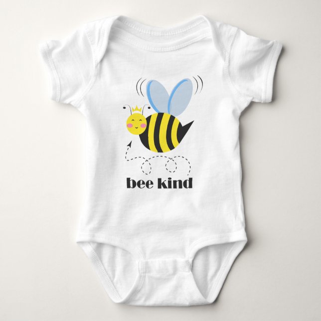 Happy bee princess with crown and slogan Bee Kind Baby Bodysuit (Front)