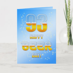 Happy Beer day 93rd birthday card