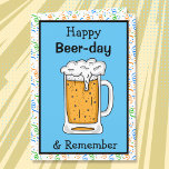 Happy Beer-Day Birthday Card<br><div class="desc">Funny birthday card,  with a hand drawn mug of beer and blue and orange confetti. Birthday card for him  with funny jokes and puns. Great for a 21st birthday too!</div>