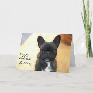 Happy Belated Birthday French Bulldog art card