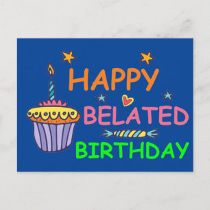 Happy Belated Birthday Postcard