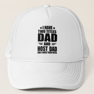Happy best fathers day gift ideas good host dad trucker hat