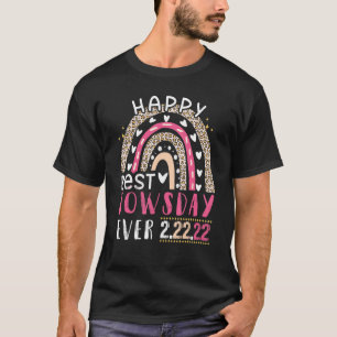 Happy Best Twosday Ever 2 22 22 Pink Leopard Funny T-Shirt