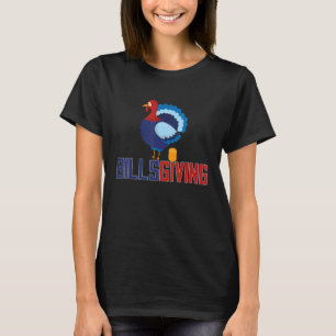 Happy BillsGiving Chicken Dabbing Turkey 6 T-Shirt