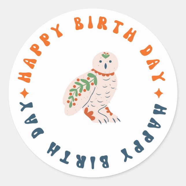 happy birth day wild owl round sticker (Front)