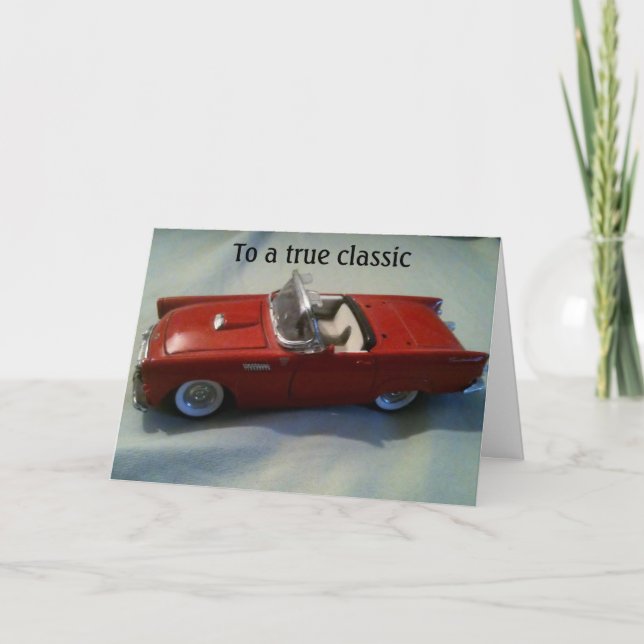 HAPPY BIRTHAY TO A TRUE CLASSIC CARD (Front)
