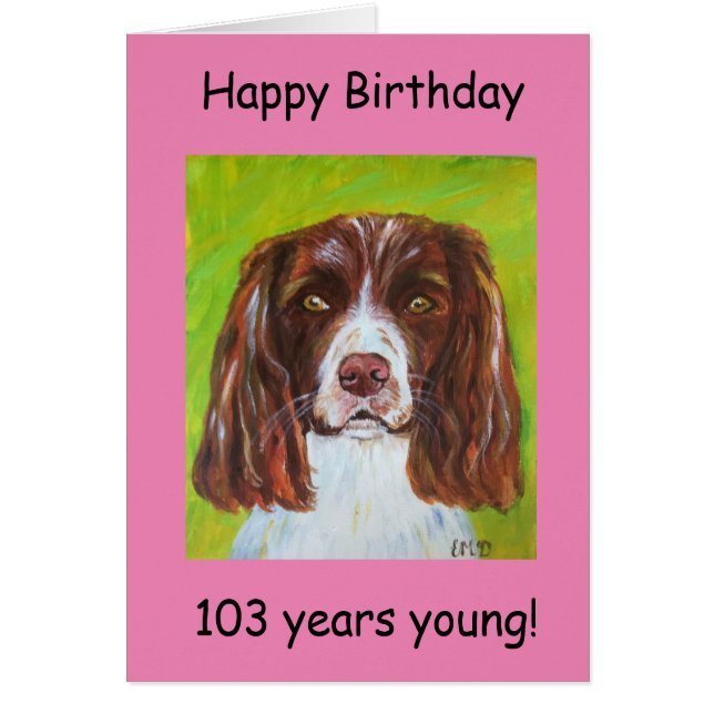 Happy Birthday 103 years young (Front)