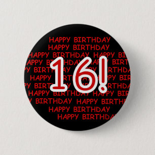 Happy Birthday 16 6 Cm Round Badge