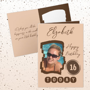 Happy birthday 16 today add photo brown card