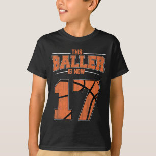 Happy Birthday 17 Year Old Basketball Boys Sevente T-Shirt