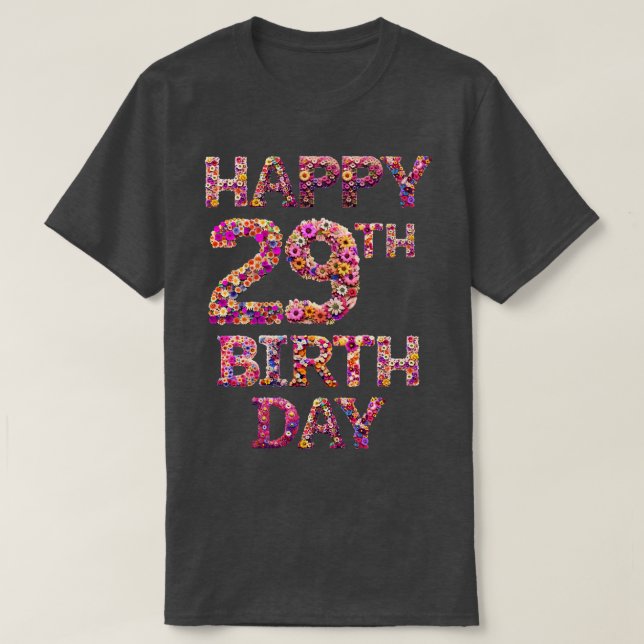 Happy Birthday 29th T-Shirt (Design Front)