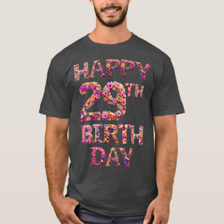 Happy Birthday 29th T-Shirt