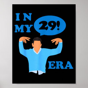 Happy Birthday 29th Twenty Nine New Girl In My 29 Poster