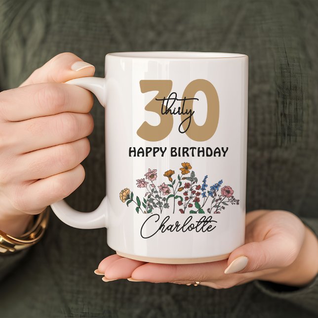 Happy birthday 30 mug, Custom name wildflowers mug (happy birthday 30 mug, wildflowers mug, custom name mug, 30th birthday gift, mom gift, coworker gift)