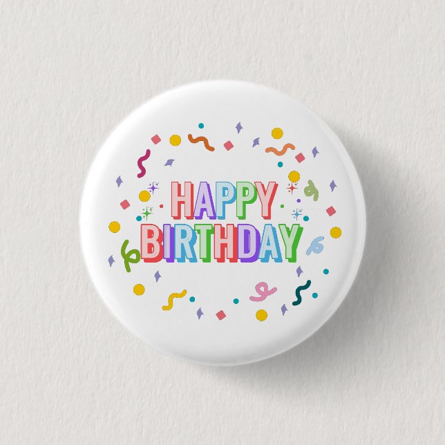 Happy Birthday 3 Cm Round Badge (Front)
