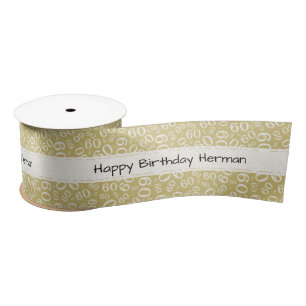Happy Birthday 60 Number Pattern Gold/White Satin Ribbon