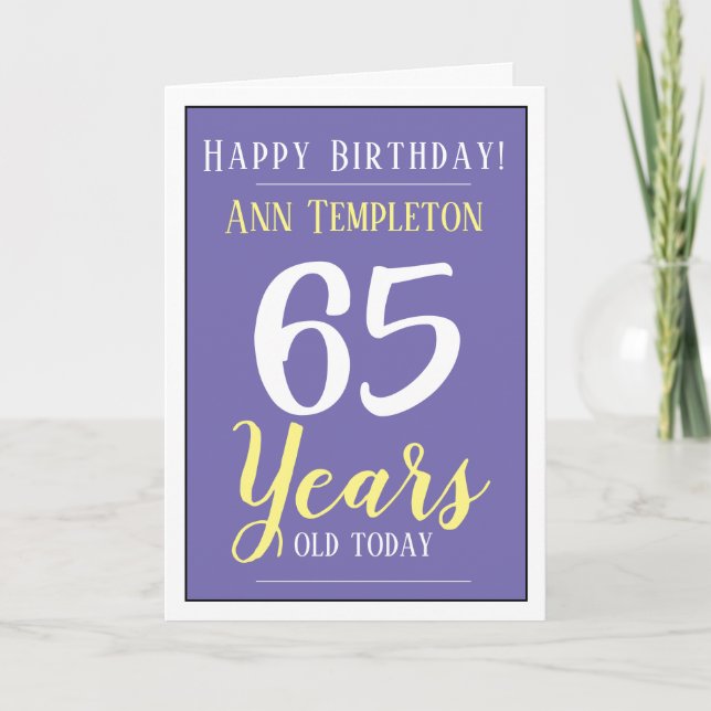 Happy Birthday 65 Years Old Card (Front)