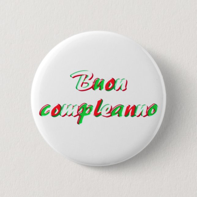 Happy Birthday 6 Cm Round Badge (Front)