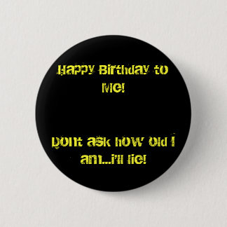 happy birthday 6 cm round badge