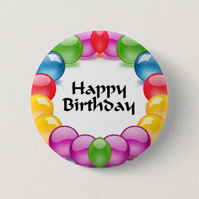 Happy Birthday 6 Cm Round Badge (Front)