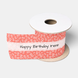 Happy Birthday 80 Number Pattern Coral/White Satin Ribbon