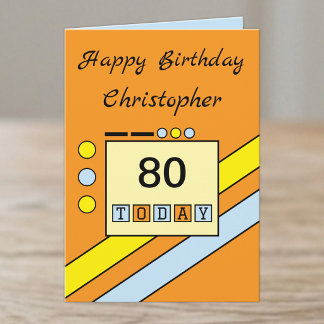Happy birthday 80 today add name orange card