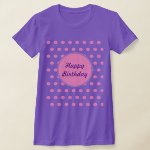 Happy Birthday Adult's T-Shirt (Purple & Pink)