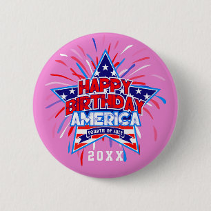 Happy Birthday America 4th July Independence PINK 6 Cm Round Badge