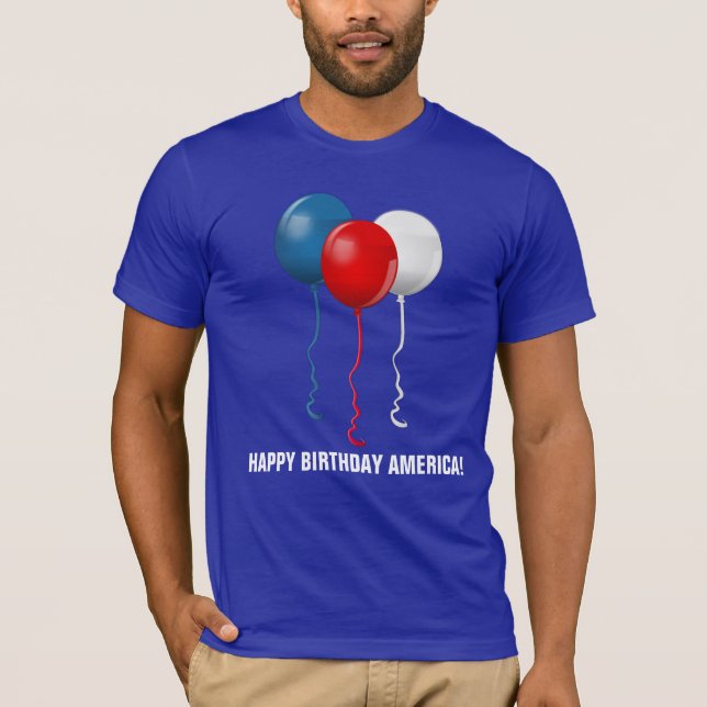 Happy Birthday America (Balloons) T-Shirt (Front)