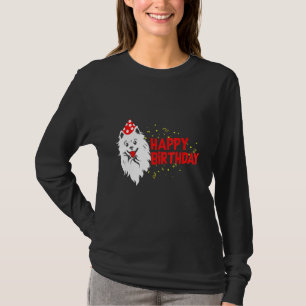 Happy Birthday American Eskimo Dog Quotes T-Shirt