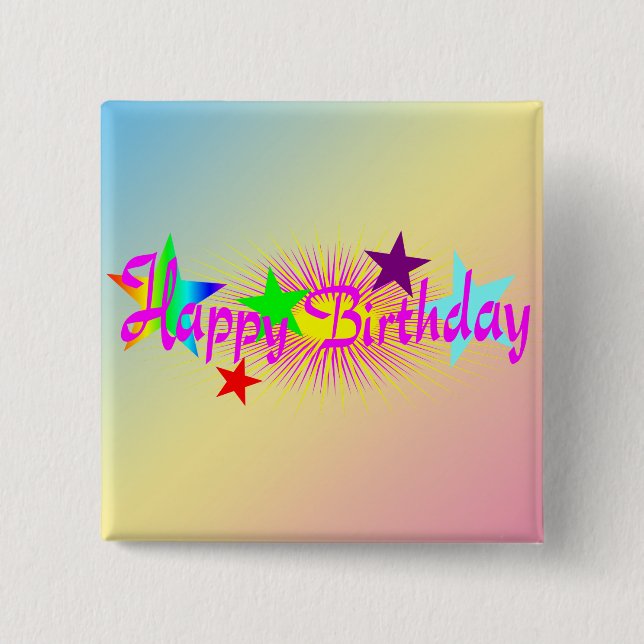 Happy Birthday and Stars - 15 Cm Square Badge (Front)