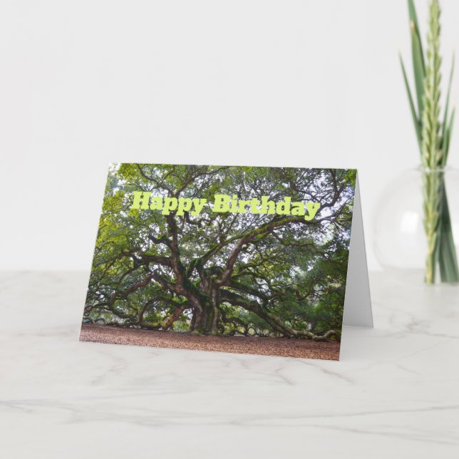Happy Birthday Angel Oak South Carolina Card (Front)