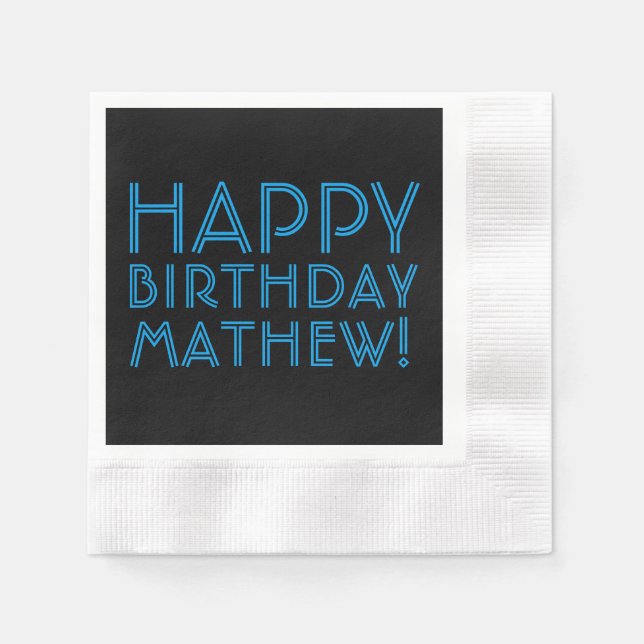 Happy Birthday (ANY NAME) | Blue & Black (or diy) Napkin (Front)