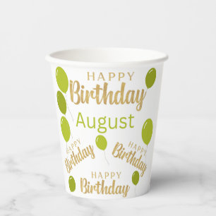 Happy birthday August birthdays Paper cup