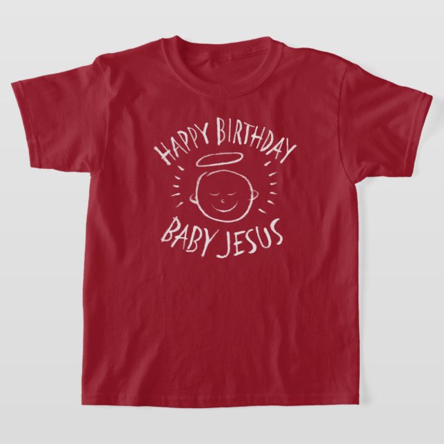 Happy Birthday Baby Jesus - Christian Christmas T-Shirt (Laydown)