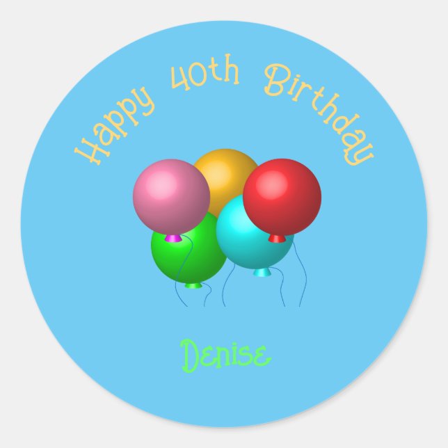 Happy Birthday Balloons Custom Text Year  Classic Round Sticker (Front)