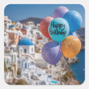 Happy Birthday Balloons in Santorini, Greece Square Sticker