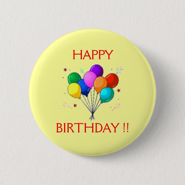 HAPPY BIRTHDAY BALOONS. 6 CM ROUND BADGE (Front)