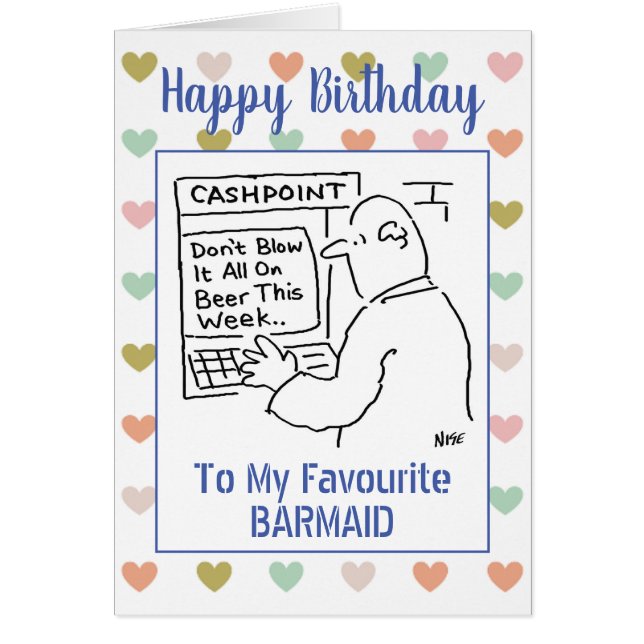Happy Birthday Barmaid (Front)