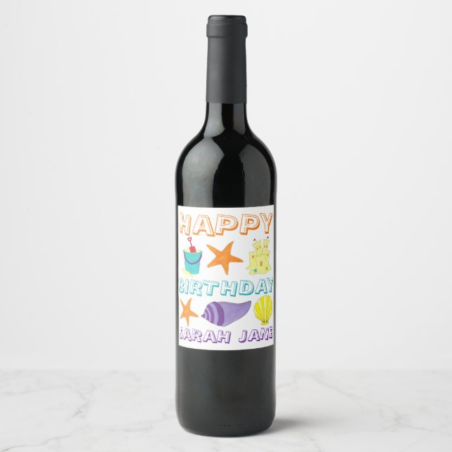 Happy Birthday Beach Seashell Starfish Sandcastle Wine Label (Front)