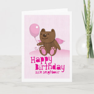Happy birthday Bear Nice Neighbour Card