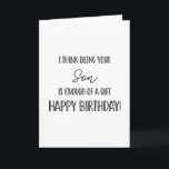 Happy Birthday being your son.... funny card<br><div class="desc">Elevate any occasion with our custom greeting cards. Perfect for adding a personal touch,  these cards are ideal for everything from birthdays to holidays. Their versatility is unmatched,  allowing you to create unique messages,  beautiful designs,  and heartfelt sentiments with ease.
Designed By The Arty Apples</div>