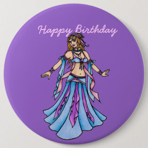 Happy Birthday Belly Dancer 6 Cm Round Badge