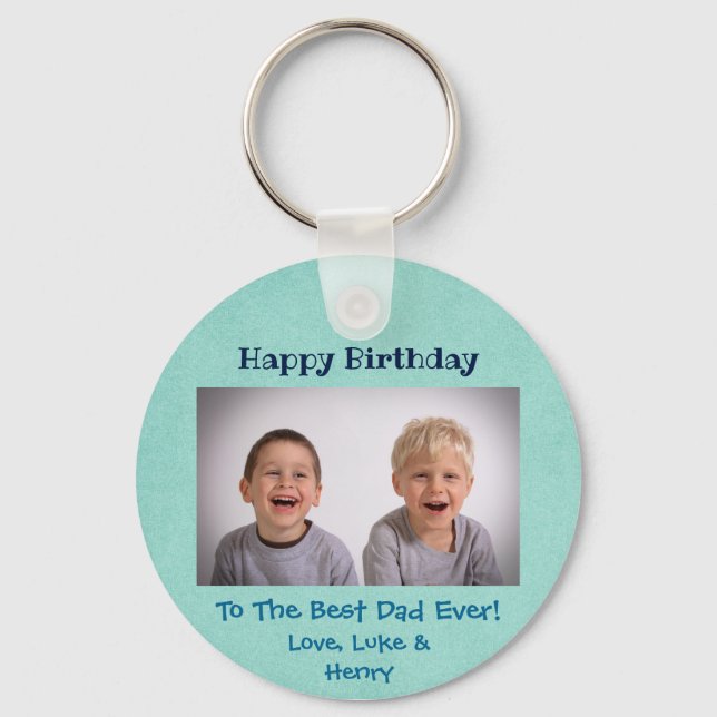 Happy Birthday Best Dad Ever Custom Photo Key Ring (Front)