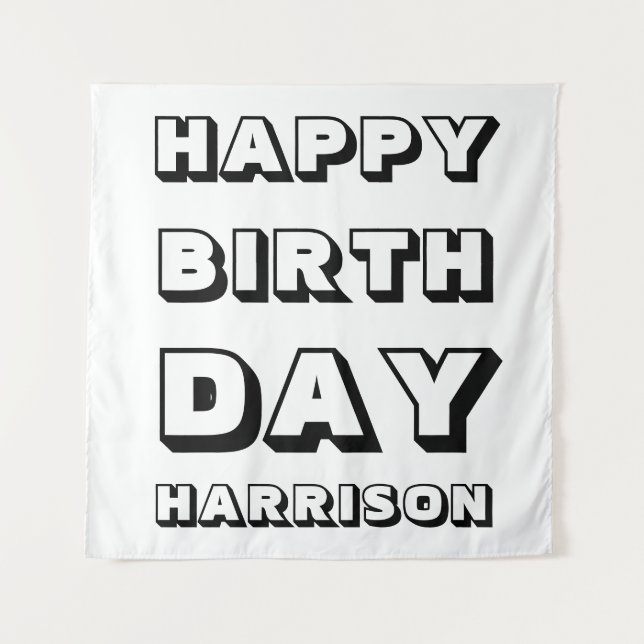 Happy Birthday black white custom name modern fun Tapestry (Front)