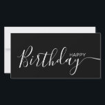 Happy Birthday Black White Modern Flat Card<br><div class="desc">This modern and elegant flat card features white Happy Birthday text on the front side and on the back side personalise it with your name or family name. The background is in black colour.</div>
