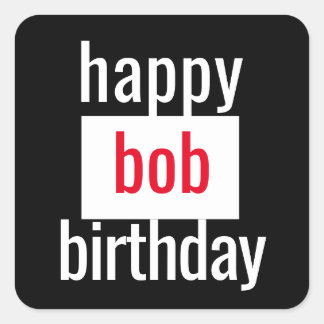Happy Birthday BLACK WHITE RED MINIMAL Square Sticker