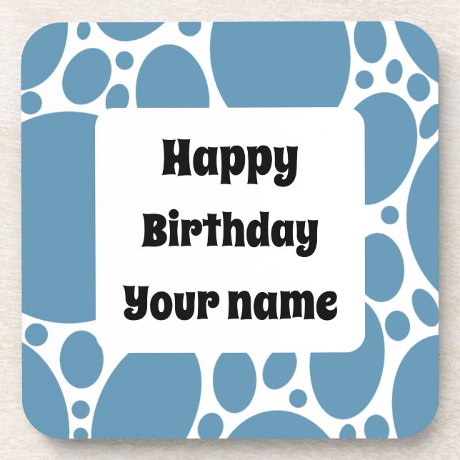 Happy birthday, blue pattern  coaster (Front)