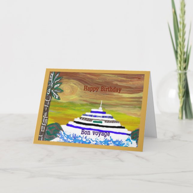 Happy Birthday/Bon Voyage Blank Note Greeting Card (Front)