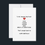 Happy Birthday Boyfriend Birthday Card Funny<br><div class="desc">For boyfriends who have a great sense of humor,  this funny boyfriend birthday card is perfect. With its stylish minimalist design,  you can add your birthday message on the reverse side. Celebrate your boyfriend's birthday by purchasing this funny boyfriend birthday card today!</div>